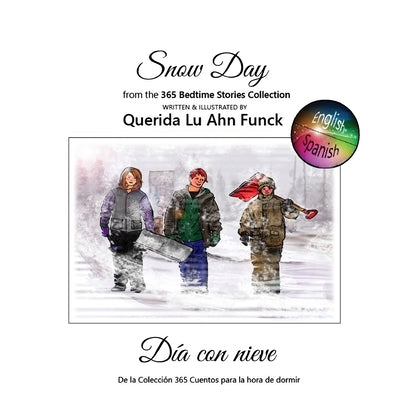 Snow Day by Funck, Querida Lu Ahn