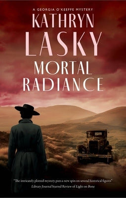 Mortal Radiance by Lasky, Kathryn
