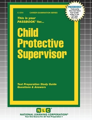 Child Protective Supervisor by Passbooks