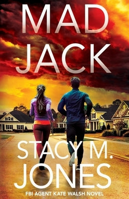 Mad Jack by Jones, Stacy M.