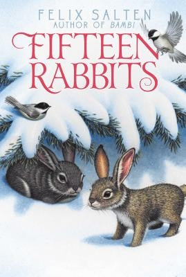 Fifteen Rabbits by Salten, Felix