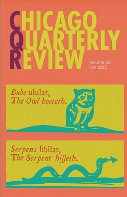 Chicago Quarterly Review #42 by Haider, S. Afzal