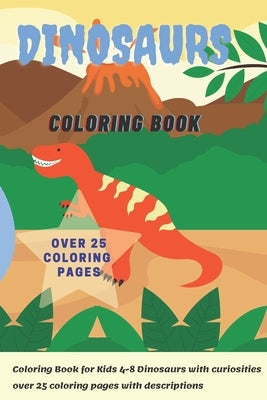 Dinosaur: dinosaur encyclopedia, Great Gift for Boys & Girls, coloring book for kids by Chodacki, Rafal