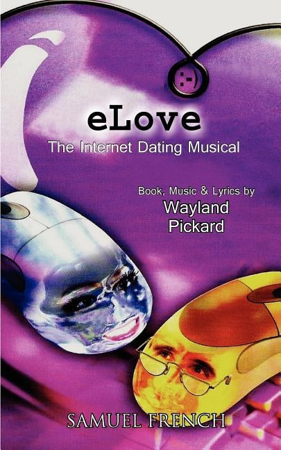 Elove (a Musical.Com/Edy) by Pickard, Wayland