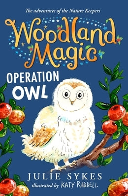 Operation Owl: Volume 4 by Sykes, Julie