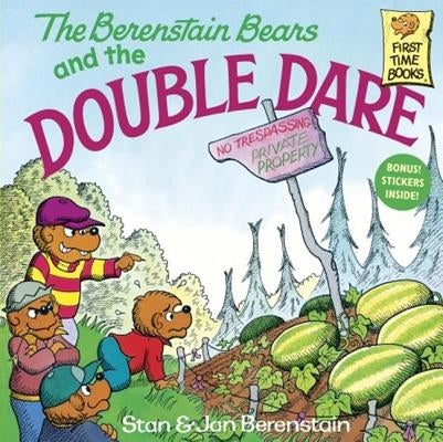 Berenstain Bears and the Double Dare by Berenstain, Stan And Jan Berenstain