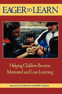Eager to Learn P by Wlodkowski, Raymond J.