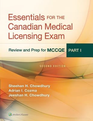 Essentials for the Canadian Medical Licensing Exam by Chowdhury, Jeeshan