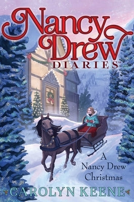 A Nancy Drew Christmas by Keene, Carolyn