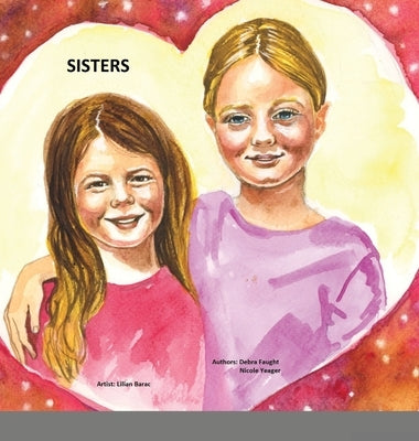 Sisters by Faught, Debra