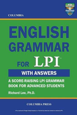 Columbia English Grammar for LPI by Lee, Richard