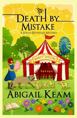 Death By Mistake: A Josiah Reynolds Mystery 22 by Keam, Abigail