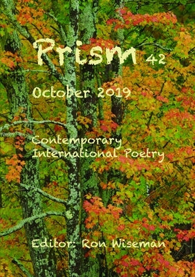 Prism 42 - October 2019 by Wiseman, Ronald