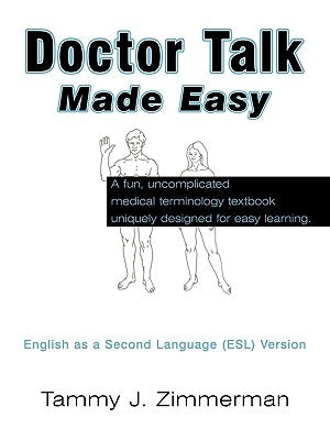 Doctor Talk - Made Easy by Zimmerman, Tammy J.