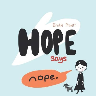 Hope Says Nope by Pruett, Bridie