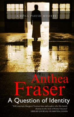 Question of Identity by Fraser, Anthea
