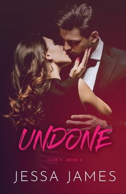 Undone: Large Print by James, Jessa