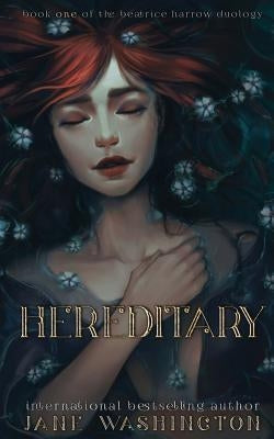 Hereditary by Washington, Jane