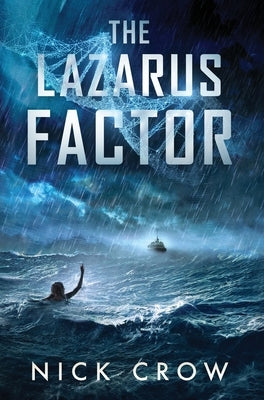 The Lazarus Factor by Crow, Nick