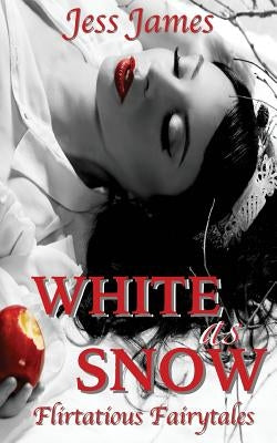 White as Snow by James, Jess