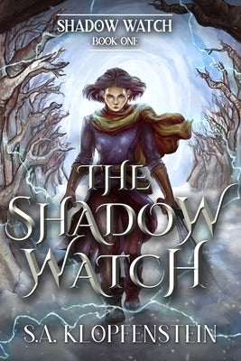 The Shadow Watch by Klopfenstein, S. a.