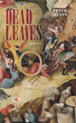 Dead Leaves by Huson, Peter