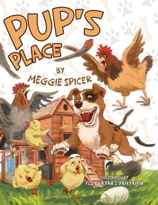 Pup's Place by Spicer, Meggie