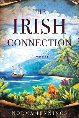 The Irish Connection by Jennings, Norma
