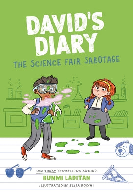 The Science Fair Sabotage by Laditan, Bunmi