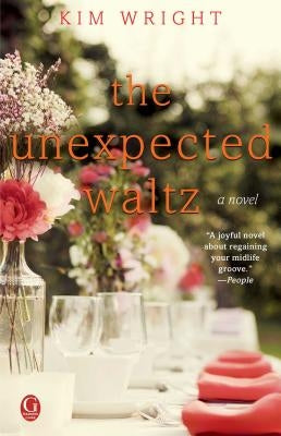 The Unexpected Waltz by Wright, Kim