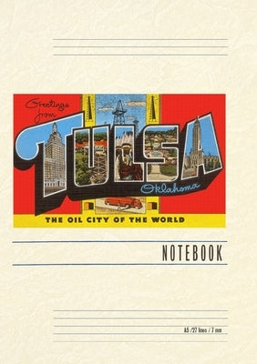 Vintage Lined Notebook Greetings from Tulsa by Found Image Press