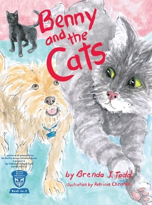 Benny and the Cats: BenTed Rescue Adventure Series Book III by Todd, Brenda J.