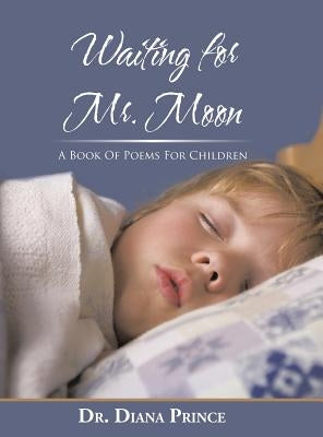 Waiting for Mr. Moon by Prince, Diana