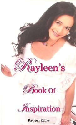 Rayleen's Book Of Inspiration by Kable, Rayleen