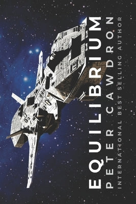 Equilibrium: Murder/Mystery in Space by Cawdron, Peter