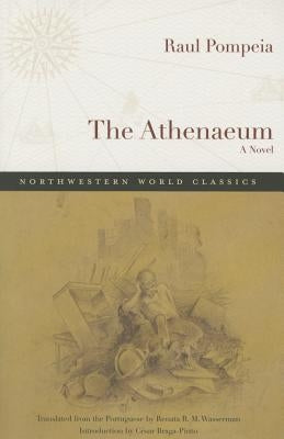 The Athenaeum by Pompeia, Raul