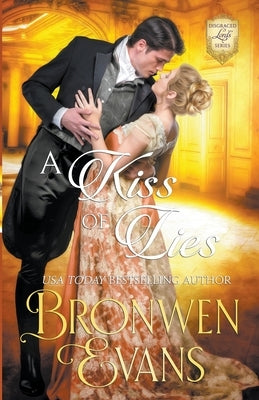 A Kiss of Lies by Evans, Bronwen