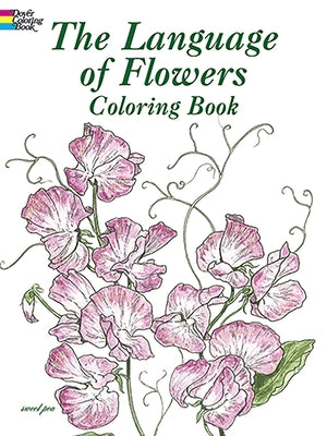 The Language of Flowers Coloring Book by Green, John