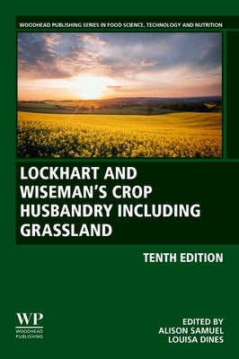 Lockhart and Wiseman's Crop Husbandry Including Grassland by Samuel, Alison