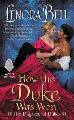 How the Duke Was Won by Bell, Lenora