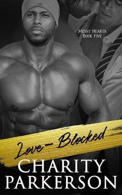 Love-Blocked by Parkerson, Charity