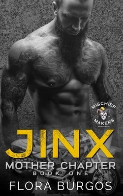 Jinx: Mother Chapter by Burgos, Flora