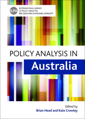 Policy Analysis in Australia by Head, Brian