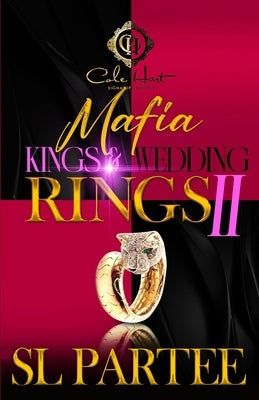 Mafia Kings & Wedding Rings 2: The Finale by Partee, S. L.