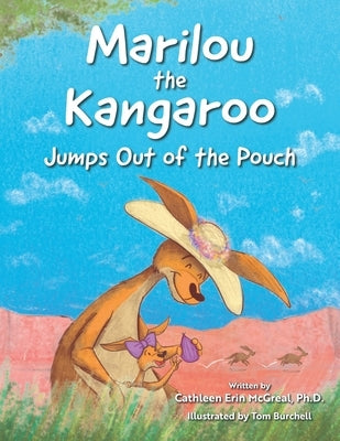 Marilou the Kangaroo Jumps Out of the Pouch by Burchell, Tom