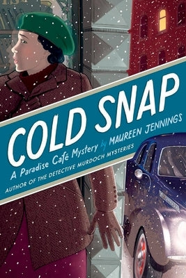 Cold Snap: A Paradise Café Mystery by Jennings, Maureen