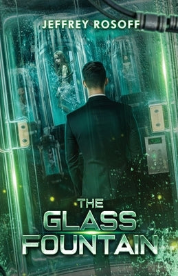The Glass Fountain by Rosoff, Jeffrey