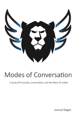 Modes of Conversation by Bagot, Samuel