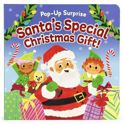 Pop-Up Surprise Santa's Special Christmas Gift by Berry Byrd, Holly