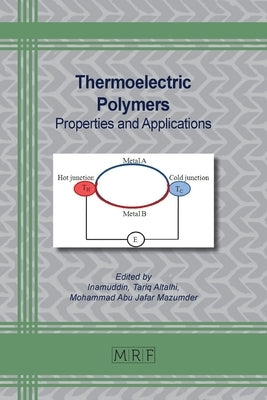 Thermoelectric Polymers: Properties and Applications by Inamuddin